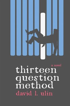 Thirteen Question Method - Ulin, David L.