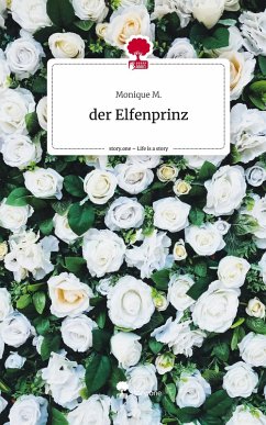 Cover der Elfenprinz. Life is a Story - story.one