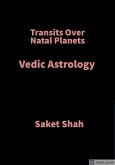 Transits Over Natal Planets (eBook, ePUB)