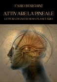 Attivare la Pineale (eBook, ePUB)