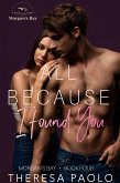 All Because I Found You (eBook, ePUB)