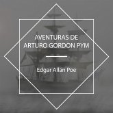 Aventuras de Arturo Gordon Pym (MP3-Download) Aventuras de Arturo Gordon Pym (MP3-Download)