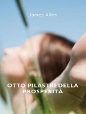 Otto pilastri della prosperità (tradotto) (eBook, ePUB)