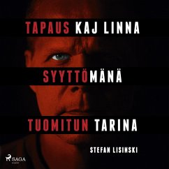 Tapaus Kaj Linna – Syyttömänä tuomitun tarina (MP3-Download) - Lisinski, Stefan