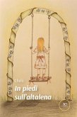 In piedi sull&quote;altalena (eBook, ePUB)