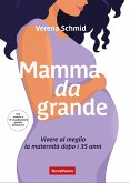 Mamma da grande (eBook, ePUB)