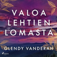 Valoa lehtien lomasta (MP3-Download) - Vanderah, Glendy