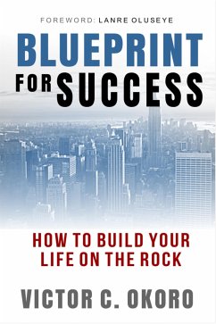 Blueprint for success (eBook, ePUB) - C. Okoro, Victor