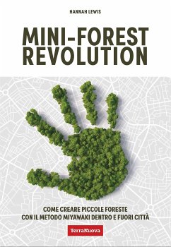Mini-forest revolution (eBook, ePUB) - Lewis, Hannah