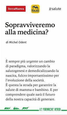 Sopravviveremo alla medicina? (eBook, ePUB) - Odent, Michel