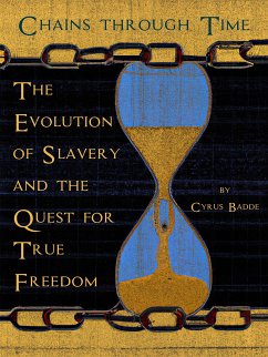 ​Chains Through Time (eBook, ePUB) - Badde, Cyrus