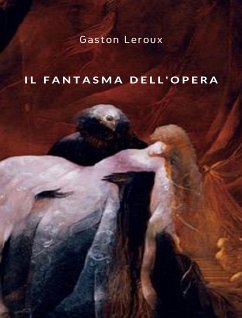 Il fantasma dell'opera (tradotto) (eBook, ePUB) - Leroux, Gaston