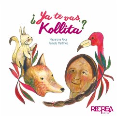 ¿Ya te vas, Kollita? (eBook, ePUB) - Roca, Macarena; Martínez, Pamela