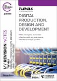My Revision Notes: Digital Production, Design and Development T Level (eBook, ePUB)