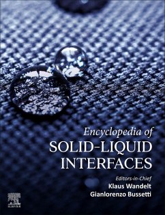 Encyclopedia of Solid-Liquid Interfaces (eBook, PDF)
