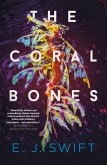 The Coral Bones (eBook, ePUB)