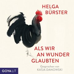 Als wir an Wunder glaubten [Ungekürzt] (MP3-Download) - Bürster, Helga