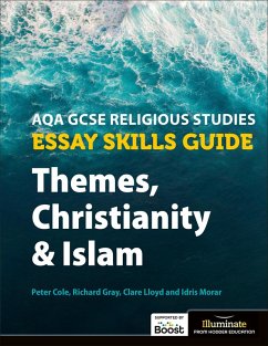 Cover AQA GCSE Religious Studies Essay Skills Guide: Themes, Christianity and Islam (eBook, ePUB)