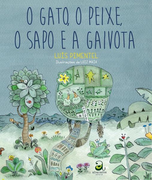 O gato, o peixe, o sapo e a gaivota (eBook, ePUB) O gato, o peixe, o sapo e a gaivota (eBook, ePUB)