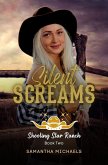 Silent Screams (The Shooting Star Ranch Trilogy, #2) (eBook, ePUB)