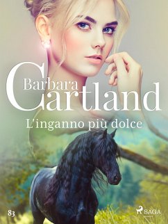L'inganno piu` dolce (eBook, ePUB) - Cartland, Barbara