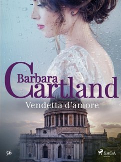 Vendetta d'amore (eBook, ePUB) - Cartland, Barbara