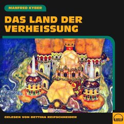 Das Land der Verheißung (MP3-Download) - Kyber, Manfred