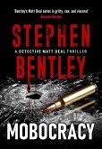 Mobocracy (Detective Matt Deal Thrillers Series, #3) (eBook, ePUB)