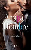 Atrapa a ese hombre (eBook, ePUB)