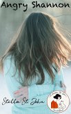 Angry Shannon (A Stella St. John Short Read) (eBook, ePUB)