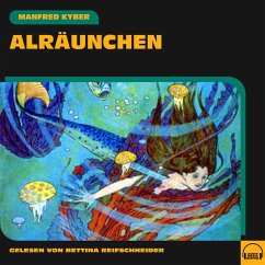 Alräunchen (MP3-Download) - Kyber, Manfred