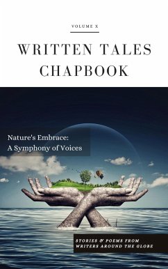 Nature's Embrace (Written Tales Chapbook, #10) (eBook, ePUB) - Tales, Written