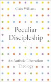 Peculiar Discipleship (eBook, ePUB)