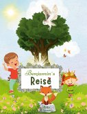Benjamin`s Reise (eBook, ePUB) Benjamin`s Reise (eBook, ePUB)