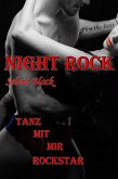 Night Rock: Tanz mit mir Rockstar (eBook, ePUB)