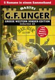 G. F. Unger Sonder-Edition Collection 33 (eBook, ePUB)