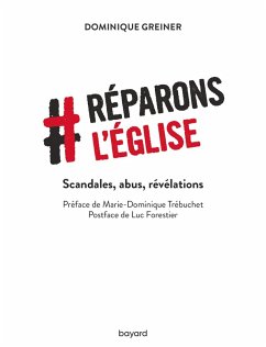 Réparons l'église (eBook, ePUB) - Greiner, Dominique