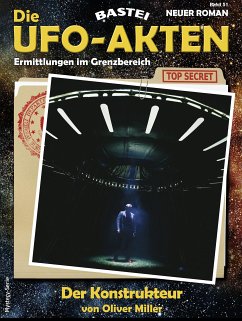 Die UFO-AKTEN 51 (eBook, ePUB) - Miller, Oliver