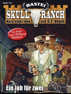 Skull-Ranch 116 (eBook, ePUB) - Hohlbein, Wolfgang