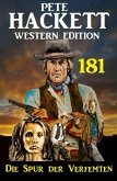 Die Spur der Verfemten: Pete Hackett Western Edition (eBook, ePUB)