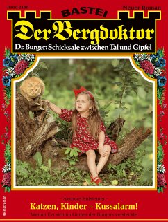 Der Bergdoktor 2198 (eBook, ePUB) - Kufsteiner, Andreas