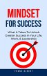 Mindset For Success: What It Takes To... - Bild 1