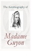 The Autobiography of Madame Guyon (eBook, ePUB)