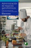 Administración de negocios gastronómicos (eBook, PDF)