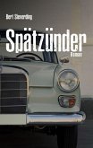 Spätzünder (eBook, ePUB)