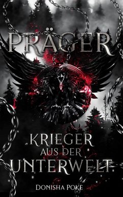 Präger: Krieger aus der Unterwelt (eBook, ePUB) - Poke, Donisha