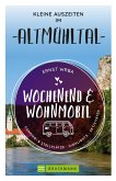 Wochenend & Wohnmobil Kleine Auszeiten im Altmühltal (eBook, ePUB)