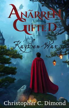 Cover Anãrren Gifted: Kaythen War (eBook, ePUB)