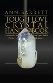 Tough Love Crystal Handbook (eBook, ePUB)