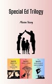 Special Ed Trilogy (eBook, ePUB)